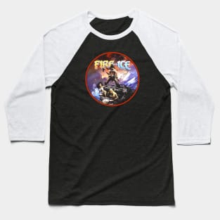 Fire and Ice (Black Print) Baseball T-Shirt